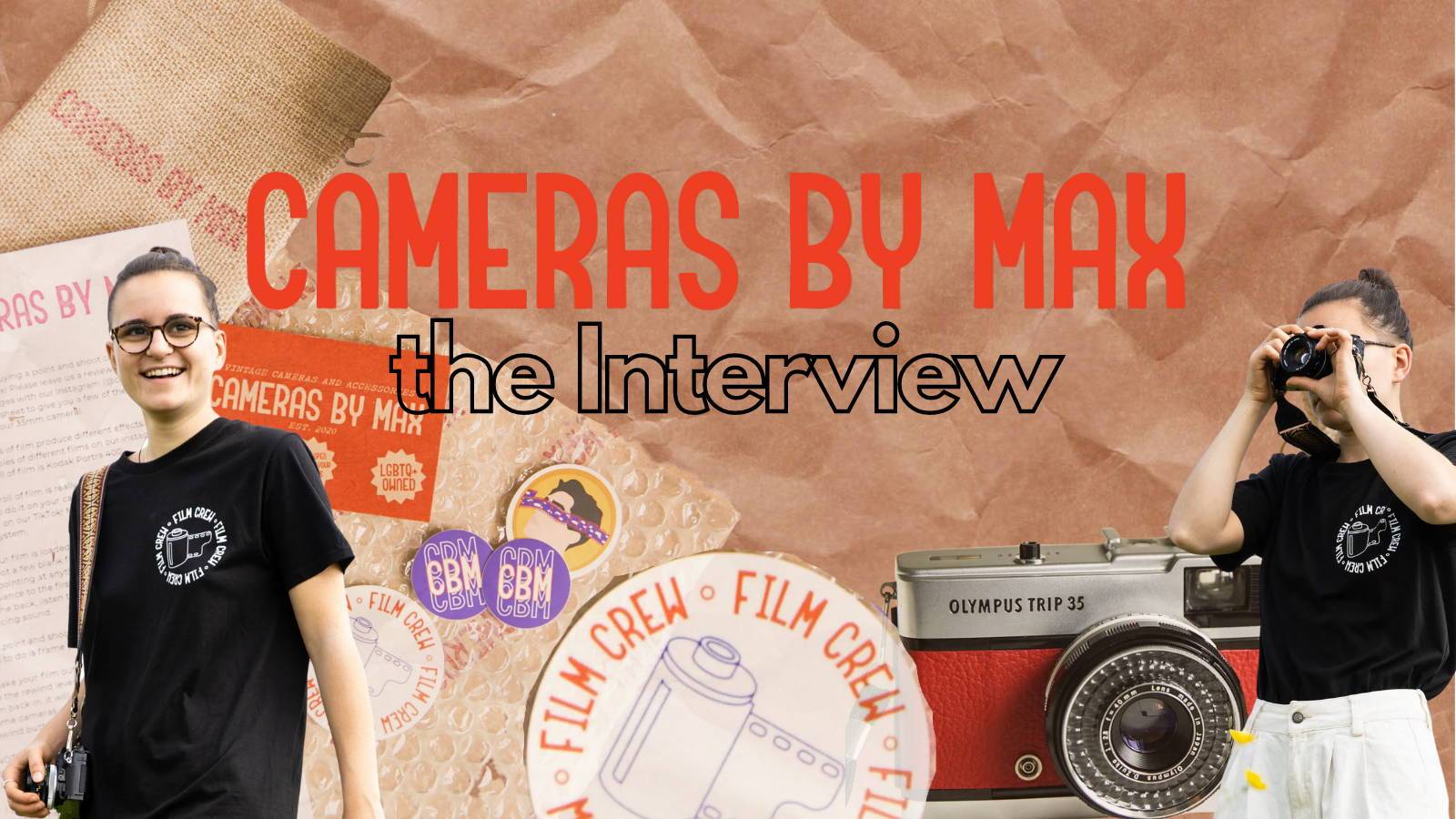 Cameras by Max the Interview - Analogue Wonderland