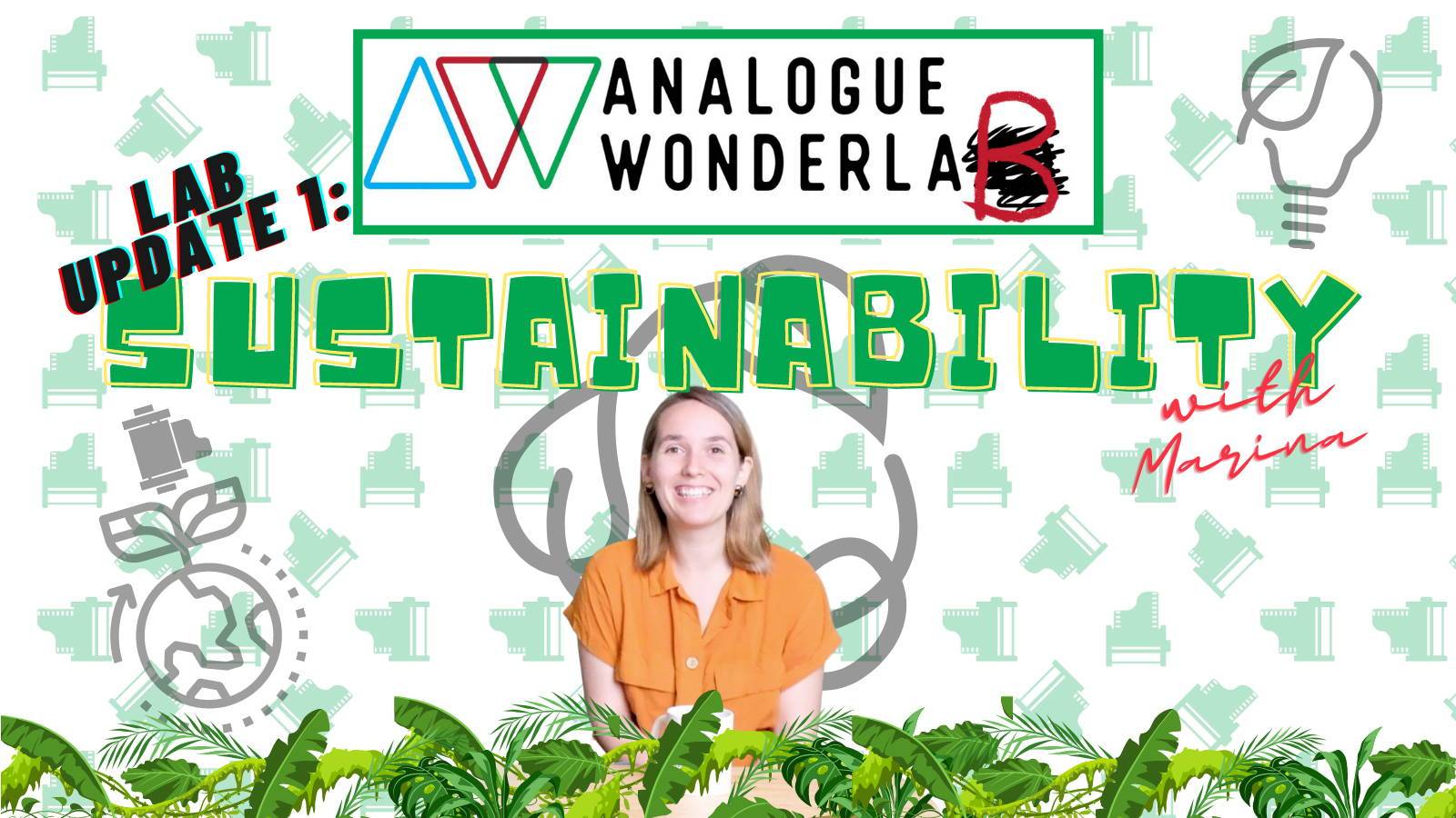 Analogue Wonderlab Update 1: Sustainability - Analogue Wonderland