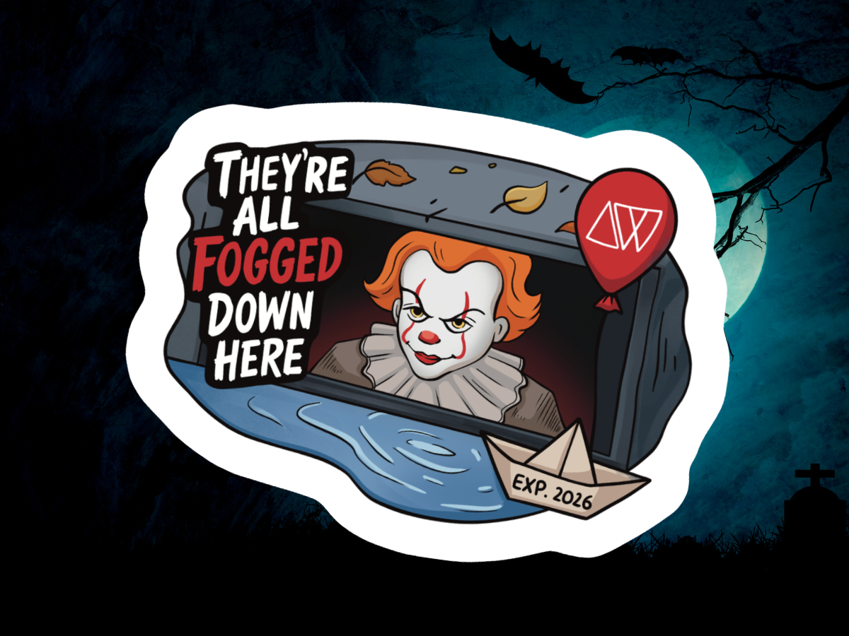 'They're All Fogged Down Here' Clown DIE Cut Vinyl Sticker - Glossy